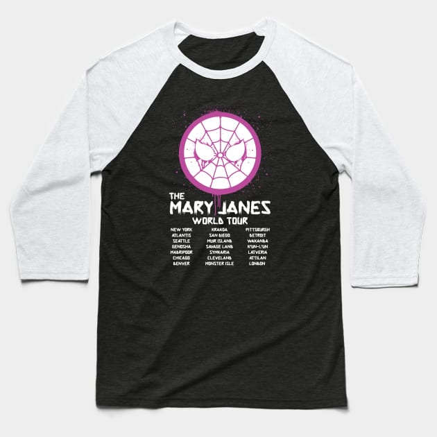 The Mary Janes World Tour Baseball T-Shirt by kentcribbs